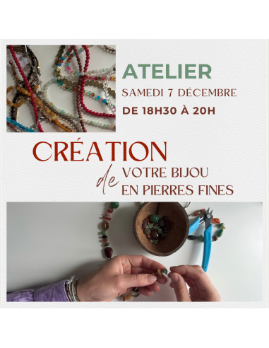 Atelier Création de votre Bijou en Pierres Fines - Samedi 7 décembre  de 18H30 à 20h paiement sécurisé